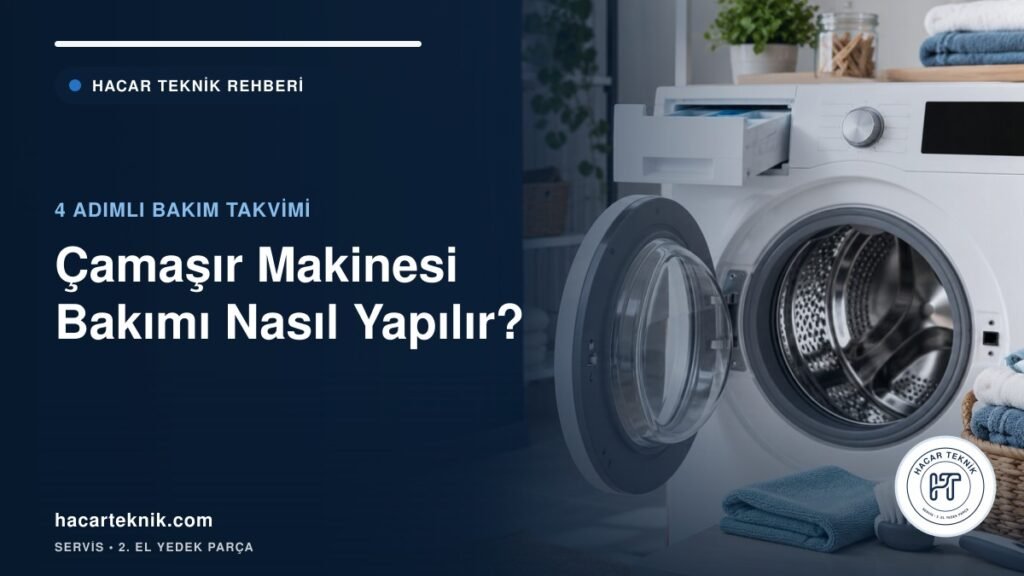 Çamaşır makinesi bakımı nasıl yapılır: conta, çekmece ve filtre bakımı